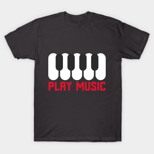 PLAY MUSIC T-Shirt